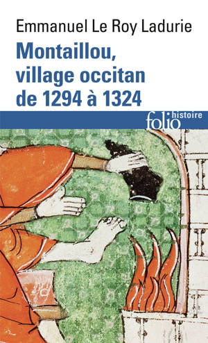 Montaillou, village occitan de 1294 à 1324