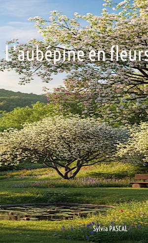 L'aubépine en fleurs