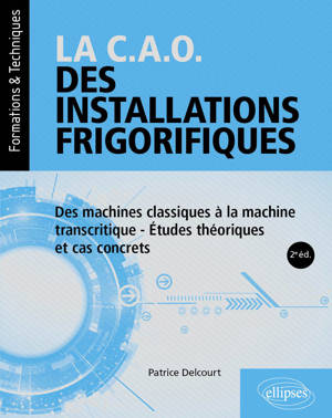 La C.A.O. des installations frigorifiques