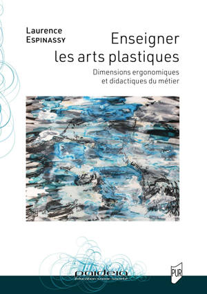 Enseigner les arts plastiques