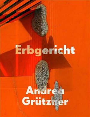 Andrea GrUtzner Erbgericht /anglais/allemand