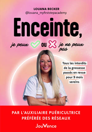 Enceinte, je peux ou je ne peux pas ?