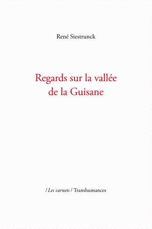 Regards sur la vallée de la Guisane