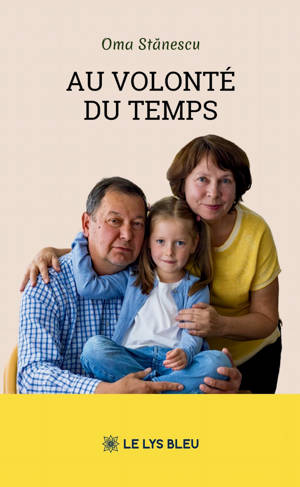 Au volonté du temps