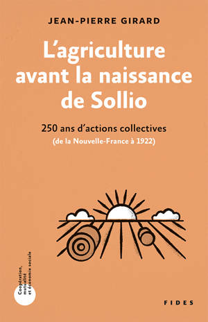 L'agriculture avant la naissance de Sollio