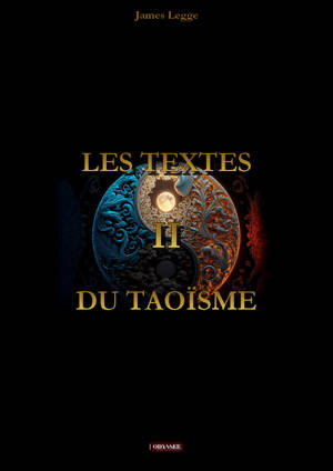 Les textes du Taoïsme Tome 2