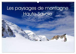 Les paysages de montagne Haute-Savoie (Calendrier mural 2026 DIN A2 vertical), CALVENDO calendrier mensuel