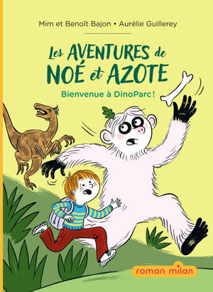 Les aventures de Noé et Azote, Tome 02