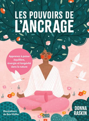 Les pouvoirs de l'ancrage