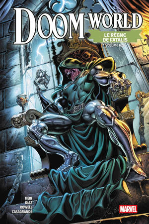 Doom World N°06 : Le règne de Fatalis - Edition collector - COMPTE FERME