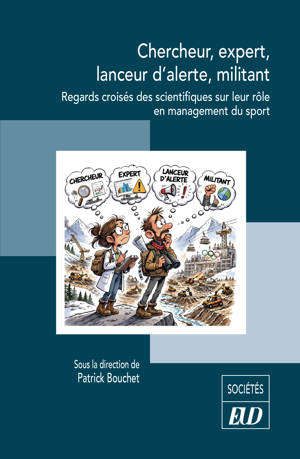 Chercheur, expert, lanceur d’alerte, militant