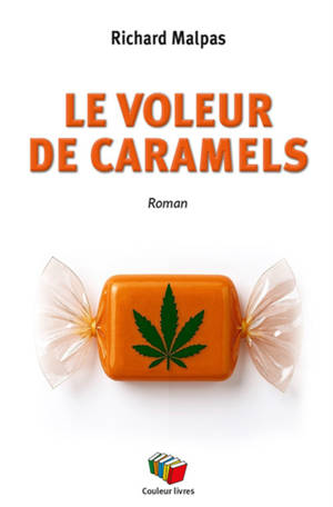 LE VOLEUR DE CARAMELS
