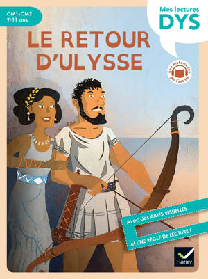 Le retour d'Ulysse - Lecture adaptée - CM1-CM2