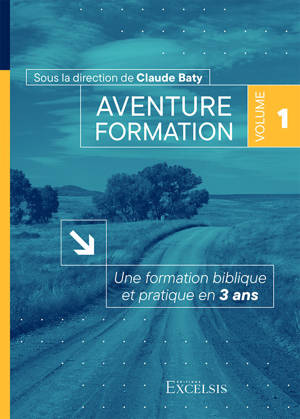 Aventure formation, volume 1