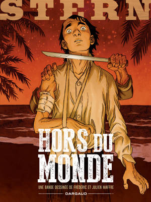 Stern - Tome 6 - Hors du monde