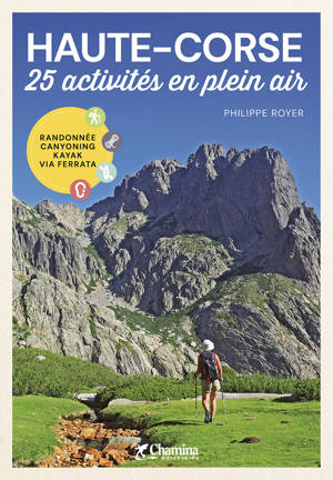 HAUTE-CORSE - 25 ACTIVITES EN PLEIN AIR