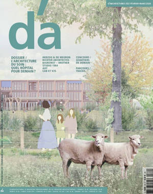 D'architectures n°332 : L'architecture du soin - Février/Mars 2026