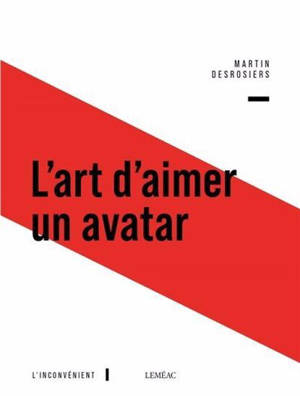 L'ART D'AIMER UN AVATAR