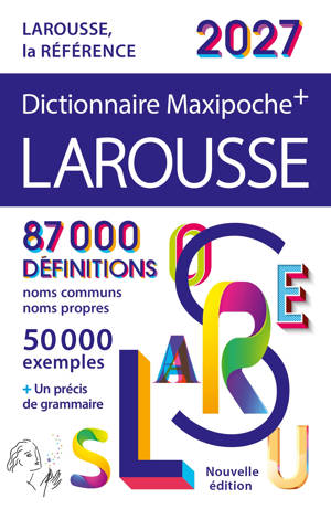 Dictionnaire Larousse Maxipoche Plus 2027