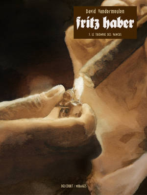 Fritz Haber T05 - Le Triomphe des vaincus