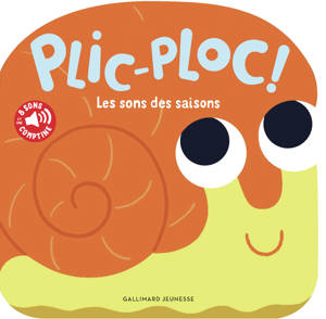 Plic ploc : les sons des saisons