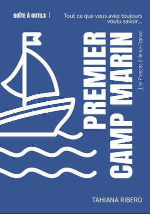 Premier camp marin