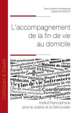 L’accompagnement de la fin de vie au domicile