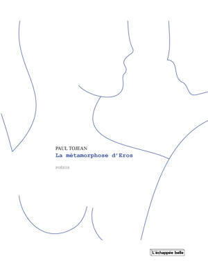 La métamorphose d'Eros