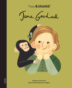 Petite & grande - Jane Goodall