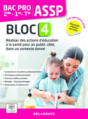 Les Parcours Pros - ASSP - Bloc 4 - 2de, 1re, Tle Bac pro ASSP (2026) - Pochette élève