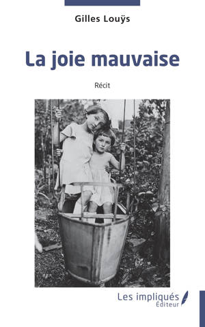 La joie mauvaise