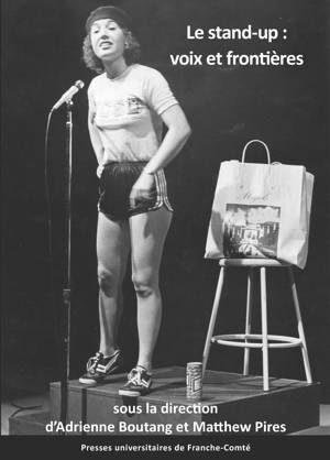 Le stand-up : voix et frontières