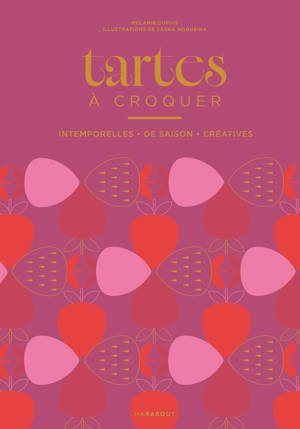 Tartes à croquer