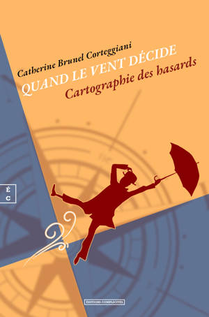 QUAND LE VENT DECIDE : CARTOGRAPHIE DES HASARDS