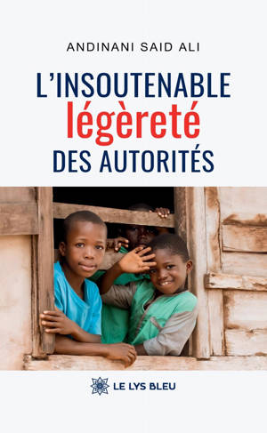 L'insoutenable légèreté des autorités