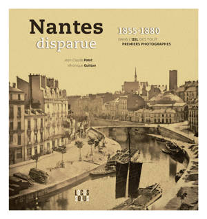 Nantes disparue 1855 - 1880
