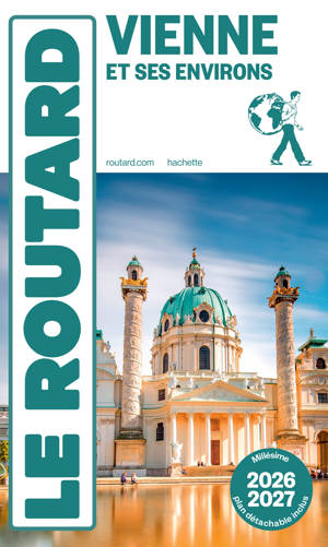 Guide du Routard Vienne 2026/27