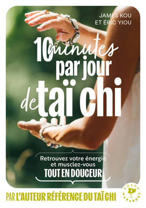 10 minutes par jour de taï chi
