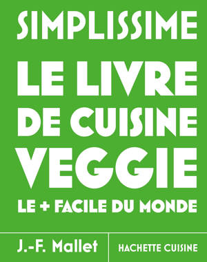Grand Simplissime Veggie le + facile du monde