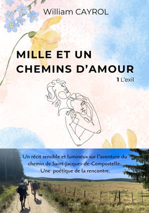 Mille et un chemins d'amour