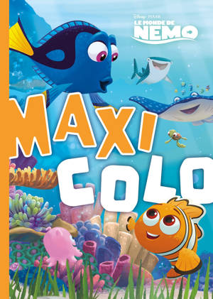 DISNEY - Maxi Colo - Spécial Nemo - Dory