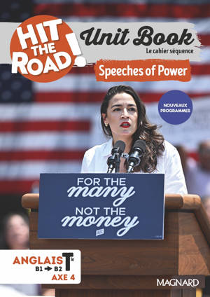 Unit Book Hit the Road Anglais Tle (2026) Speeches of Power - Cahier séquence (Axe 4)