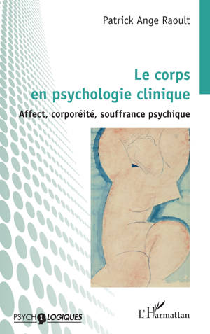 Le corps en psychologie clinique