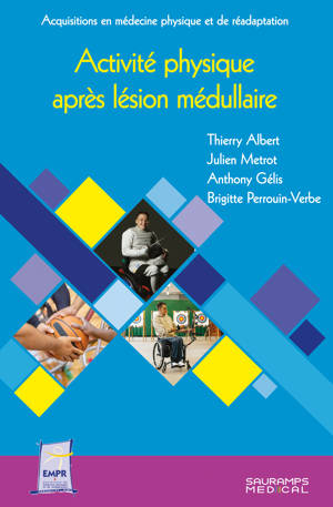 Activité physique après lésion médullaire