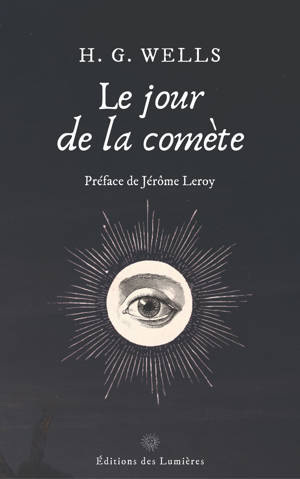 LE JOUR DE LA COMETE