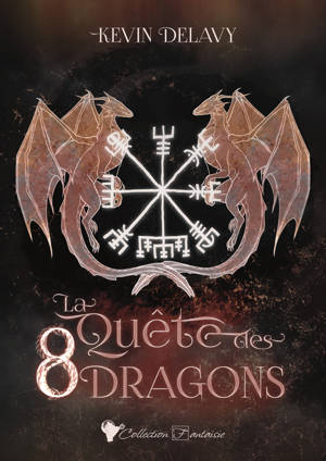 La quête des 8 dragons