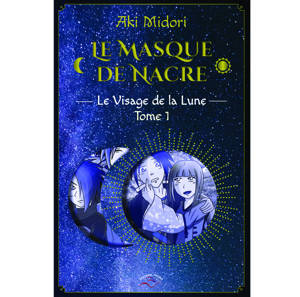 Le Masque de Nacre