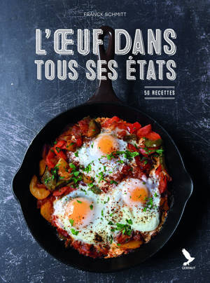 L'oeuf dans tous ses états