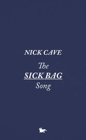 The Sick Bag Song