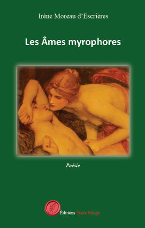 Les Âmes myrophores
